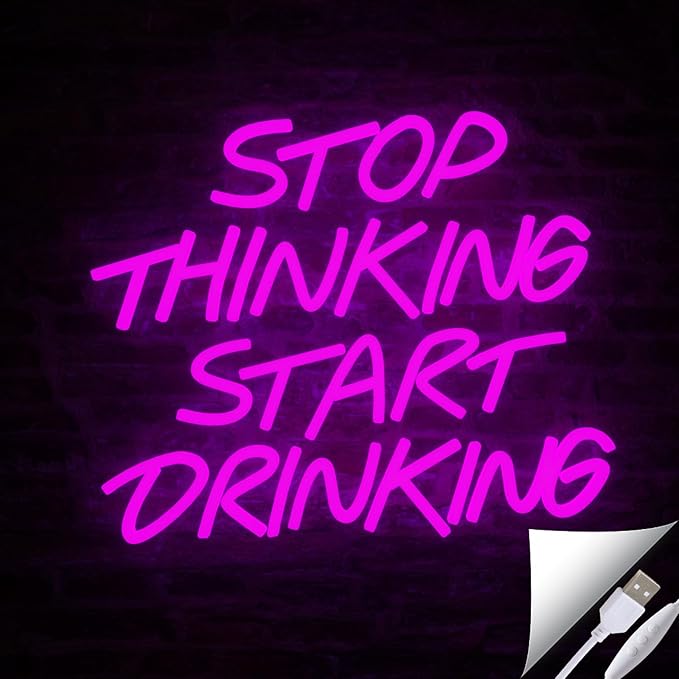 LYUODRE Stop Thinking Start Drinking Neon Sign Pink Neon Signs for Wall Decor Man Cave LED Neon Lights up Letters for Bar Pub Restaurant Birthday Party Gift Led Art Wall Decorative Crs Light Bar Sign, 5V Usb Powered,13.38"L x 12.99"W)