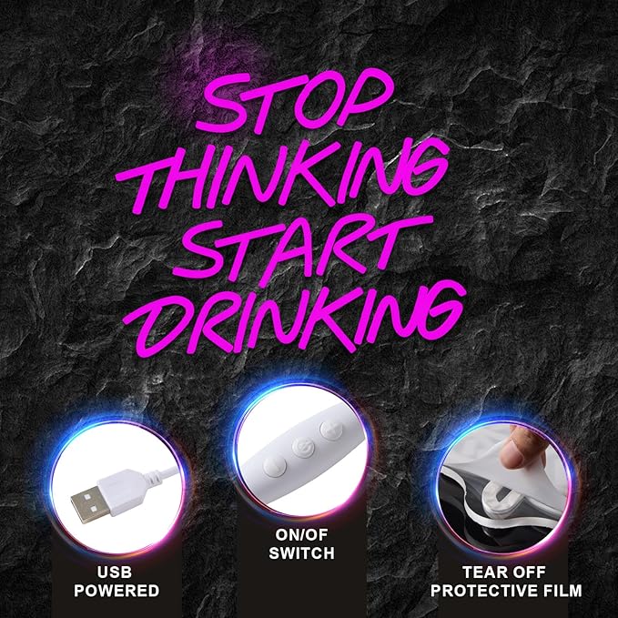 LYUODRE Stop Thinking Start Drinking Neon Sign Pink Neon Signs for Wall Decor Man Cave LED Neon Lights up Letters for Bar Pub Restaurant Birthday Party Gift Led Art Wall Decorative Crs Light Bar Sign, 5V Usb Powered,13.38"L x 12.99"W)